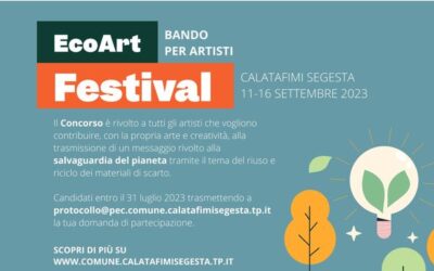 La Commune de Calatafimi Segesta, à l’occasion du Festival EcoArt, programmé…